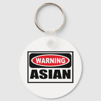 Warning ASIAN Key Chain