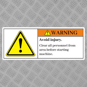 Warning Avoid Injury Label