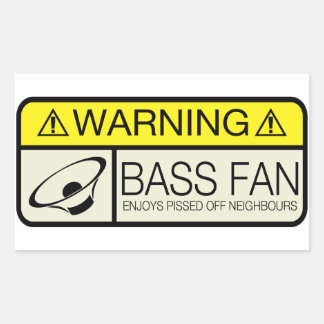 Warning Bass Fan! Rectangular Sticker