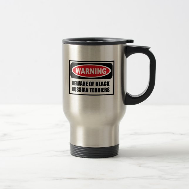 Warning BEWARE OF BLACK RUSSIAN TERRIERS Mug (Right)