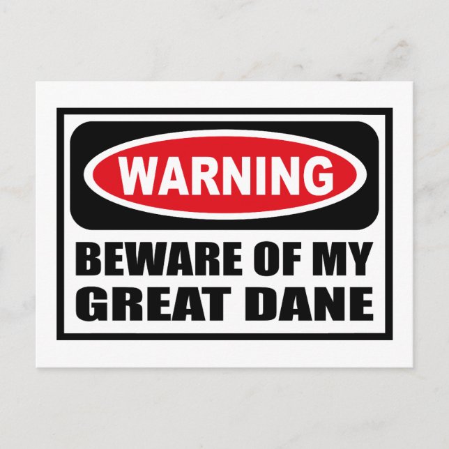 Warning BEWARE OF MY GREAT DANE Postcard (Front)