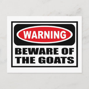Warning BEWARE OF THE GOATS Postcard