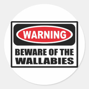 Warning BEWARE OF THE WALLABIES Sticker