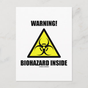Warning! Biohazard Inside (Biohazard Sign Humour) Postcard