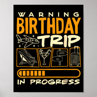 Warning Birthday Trip Crew Squad 2026 Family Poster
