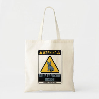 Warning Blue Frenchie Inside Funny French Bulldog Tote Bag
