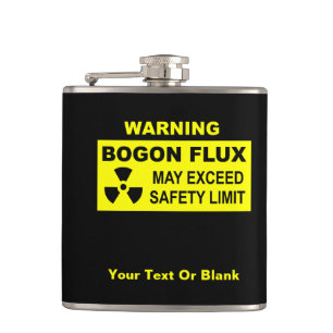 Warning: Bogon Flux Hip Flask