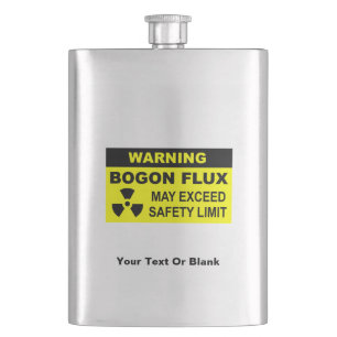 Warning: Bogon Flux Hip Flask