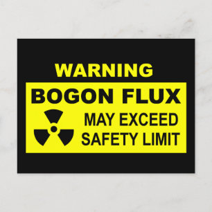 Warning: Bogon Flux Postcard
