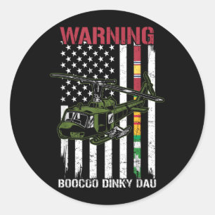 Warning Boocoo Dinky Dau Flag Vietnam Veteran Huey Classic Round Sticker