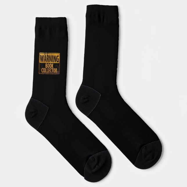 WARNING BOOK COLLECTOR - Metal Danger Caution Sign Socks (Right)