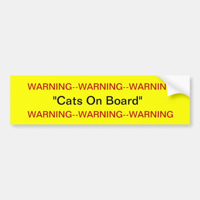 Warning Cats  Bumper Sticker (Front)