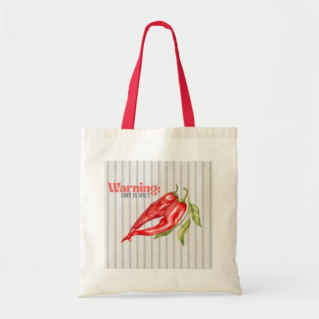 Warning Chef is Spicy Red Chilli Pepper Kitchen Ar Tote Bag (Front)
