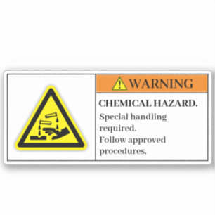 Warning Chemical Hazard Label