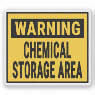 Warning Chemical Storage Area