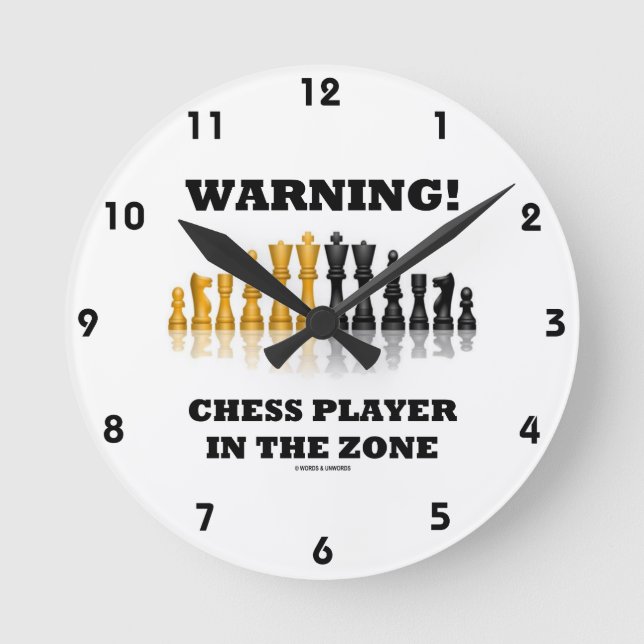 Warning! Chess Player In The Zone (Chess Set) Round Clock (Front)