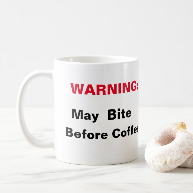 WARNING COFFEE MUG (With Donut)
