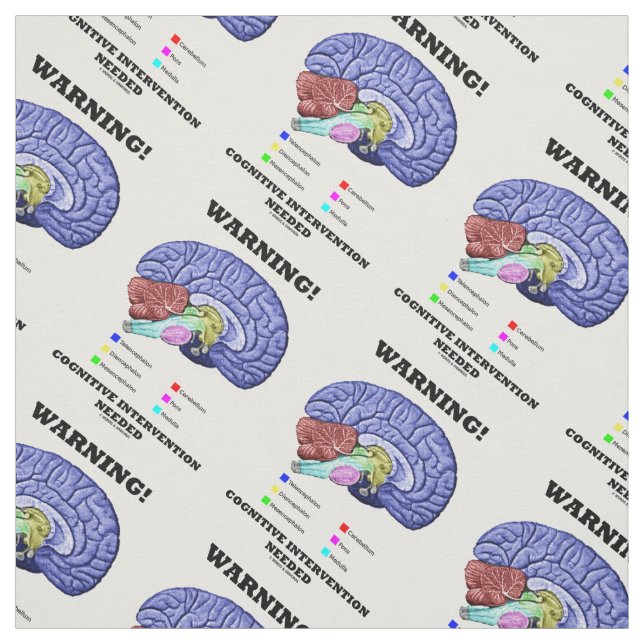 Warning! Cognitive Intervention Needed Brain Humou Fabric (Swatch)