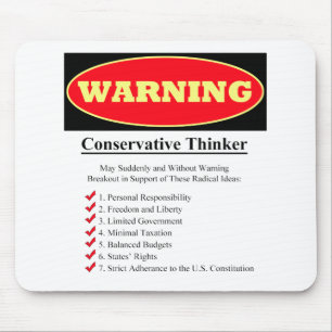 Warning: Conservative Thinker Mouse Pad