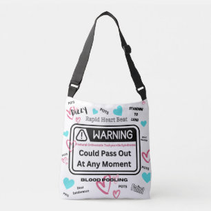 Warning! Could Pass Out Crossbody Bag