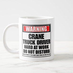 Warning Crane Truck Driver Hard At Work Large Coffee Mug