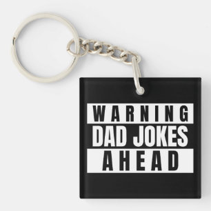 Warning Dad Jokes Ahead Key Ring
