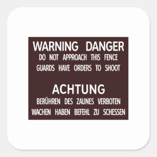 Warning Danger Achtung, Berlin Wall, Germany Sign Square Sticker