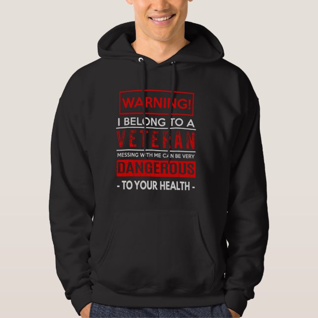 Warning Dangerous  Hoodie (Front)