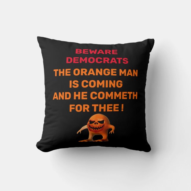 WARNING  DEMOCRATS    CUSHION (Front)