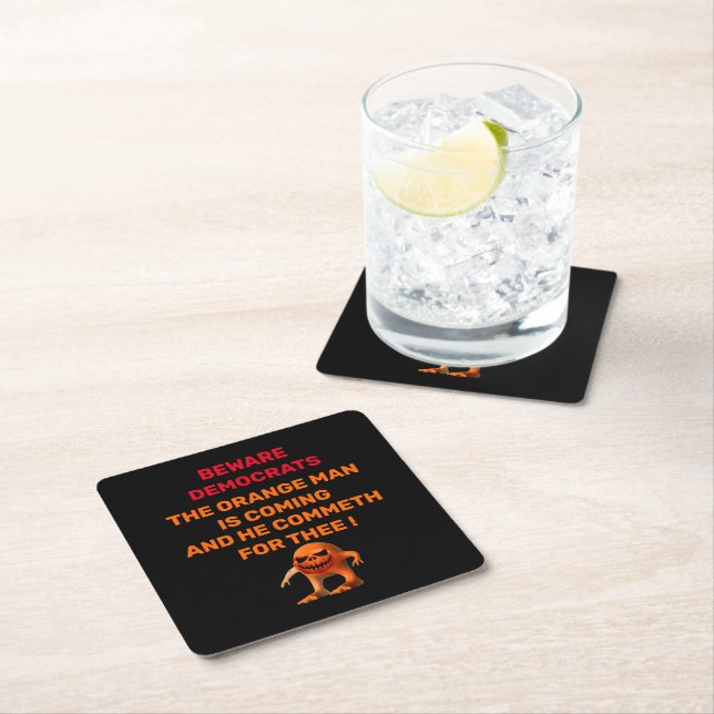 WARNING  DEMOCRATS     SQUARE PAPER COASTER (Insitu)