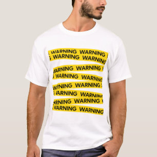 Warning Design T-Shirt