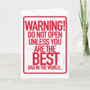 Warning Do not Open Father's Day Greeting Cards