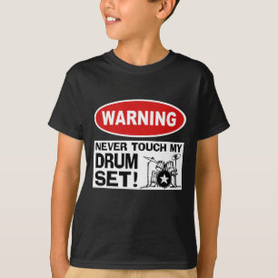 WARNING - DRUMS T-Shirt