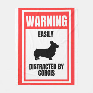 'Warning: Easily Distracted By Corgis' Funny Gift Fleece Blanket