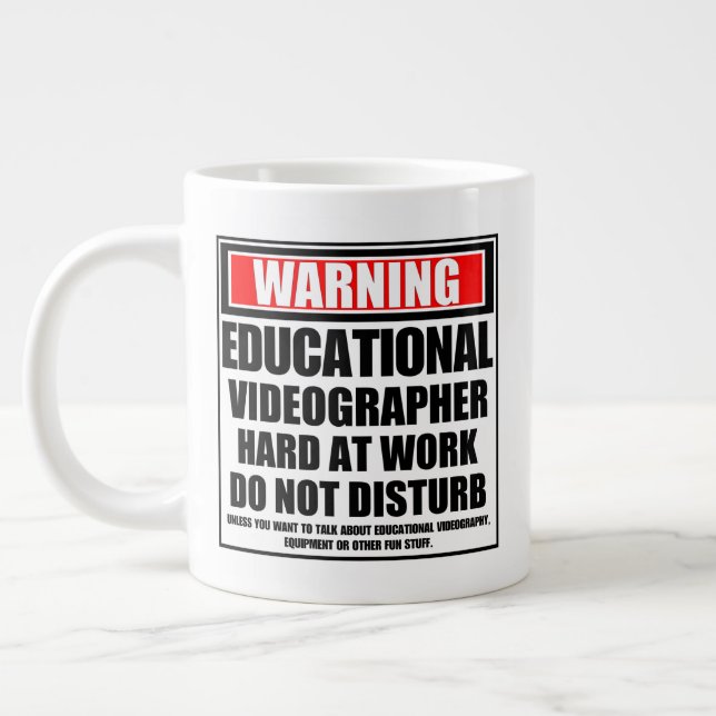 Warning Educational Videographer Hard At Work Large Coffee Mug (Left)