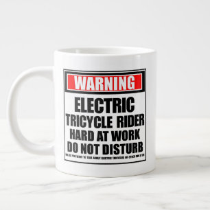 Warning Electric Tricycle Rider Hard At Work Large Coffee Mug