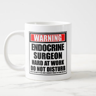 Warning Endocrine Surgeon Hard At Work Large Coffee Mug
