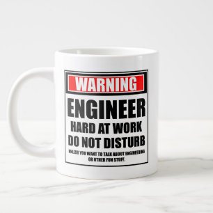 Warning Engineer Hard At Work Do Not Disturb Large Coffee Mug