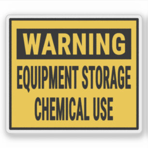 Warning Equipment Storage Chemical Use 