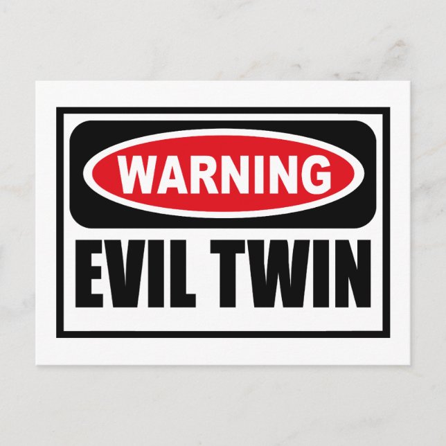 Warning EVIL TWIN Postcard (Front)