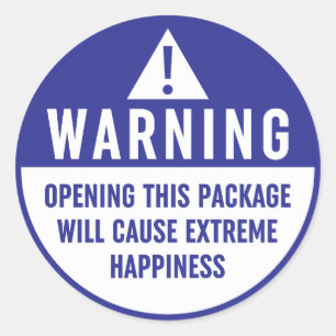 Warning Extreme Happiness Label