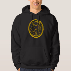 Warning Family Reunion Trip In Progress Family Vac Hoodie