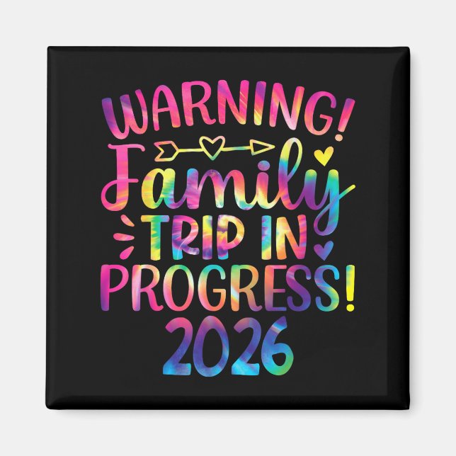 Warning Family Trip In Progress 2026  Magnet (Front)