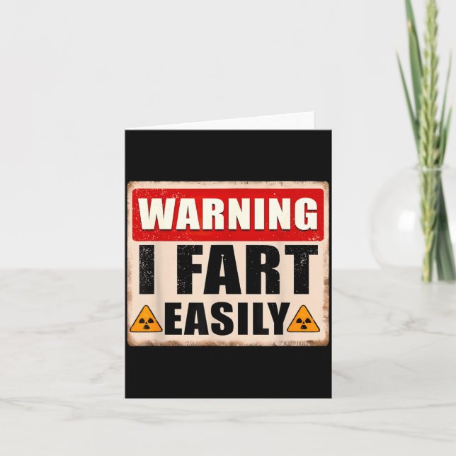 Warning Fart Easily Funny Quote Sarcastic Men Card (Front)
