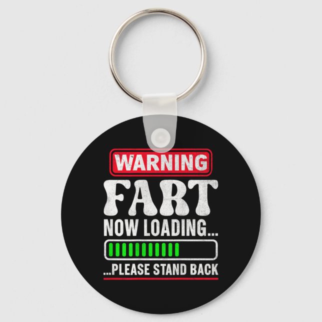 Warning Fart Loading Stand Back Funny Gag Key Ring (Front)