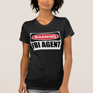Warning FBI AGENT Women's Dark T-Shirt