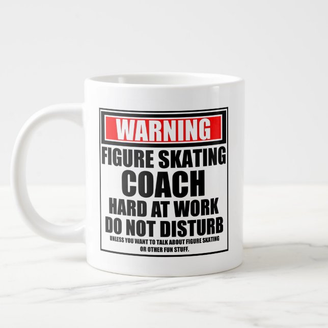 Warning Figure Skating Coach Hard At Work Large Coffee Mug (Left)