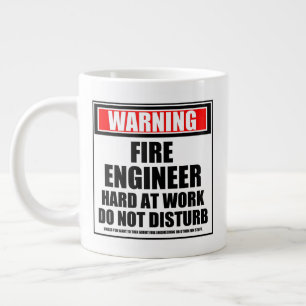 Warning Fire Engineer Hard At Work Do Not Disturb Large Coffee Mug