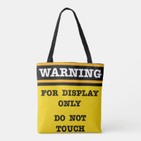 Warning For Display Only Do Not Touch