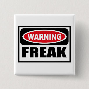 Warning FREAK Button